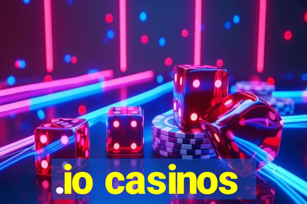 .io casinos